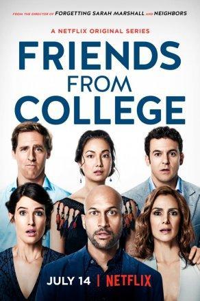 Друзья с колледжа (1 сезон) - Постер