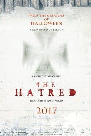 Ненависть 2017 - Постер