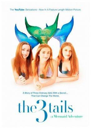 The3Tails Movie: A Mermaid Adventure - Постер
