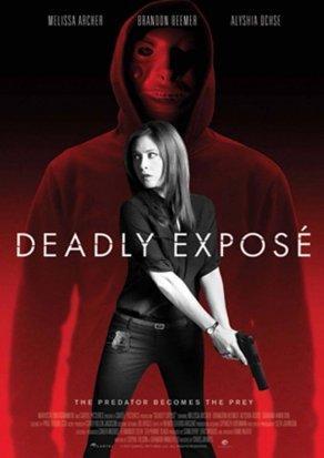 Deadly Expose - Постер