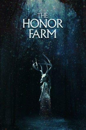 The Honor Farm - Постер