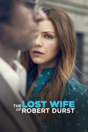 The Lost Wife of Robert Durst - Постер