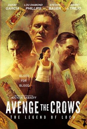 Avenge the Crows (2017) Постер