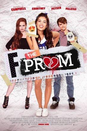 F*&% the Prom (2017) Постер