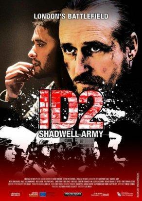 ID2: Shadwell Army (2016) Постер
