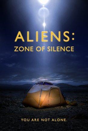 Пришельцы: Зона тишины (2017) Постер