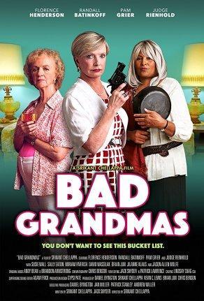 Bad Grandmas (2017) Постер