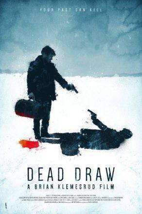 Dead Draw (2016) Постер
