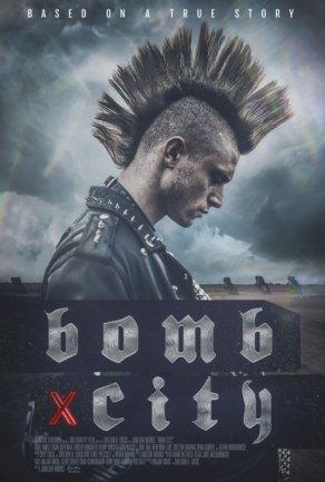 Bomb City (2017) Постер