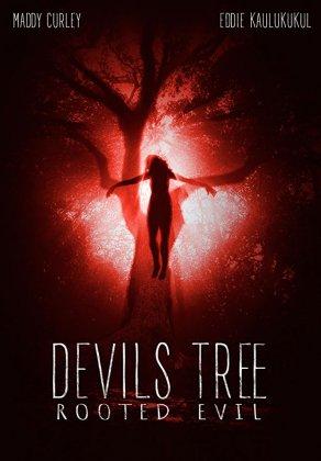 Devil's Tree: Rooted Evil (2017) Постер