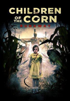 Children of the Corn: Runaway (2018) Постер
