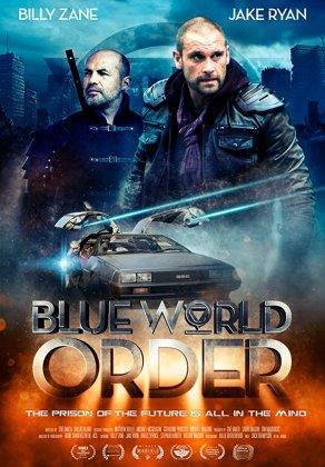 Blue World Order Постер