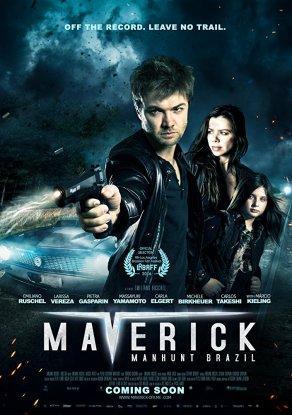 Maverick: Manhunt Brazil (2016) Постер