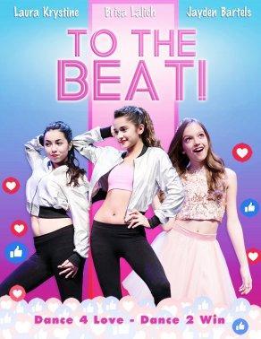 To The Beat! (2018) Постер