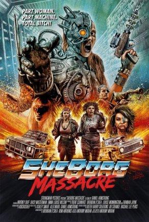 Sheborg Massacre (2016) Постер