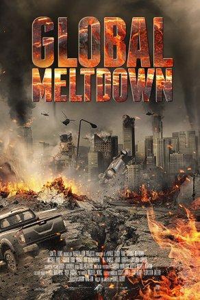 Global Meltdown (2017) Постер