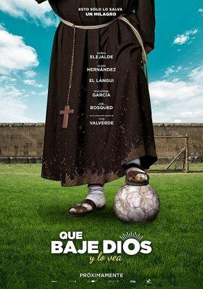 Que baje Dios y lo vea (2018) Постер