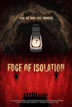 Edge of Isolation (2018) Постер