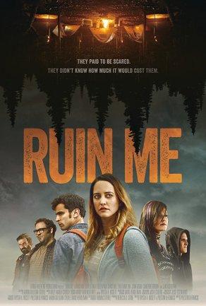 Ruin Me (2017) Постер