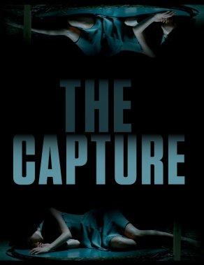 The Capture (2017) Постер
