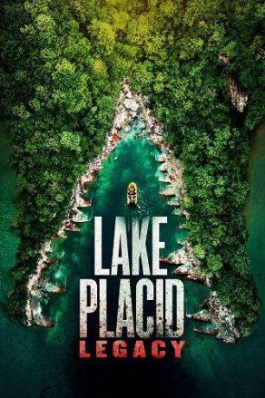 Lake Placid: Legacy (2018) Постер