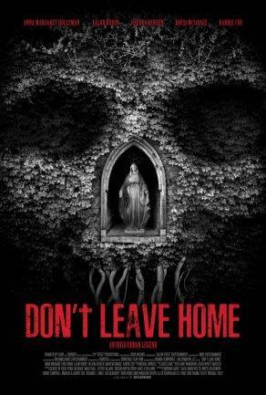 Не выходи из дома (2018) Постер