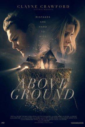 Above Ground (2017) Постер