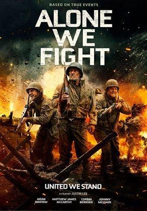 Alone We Fight (2018) Постер
