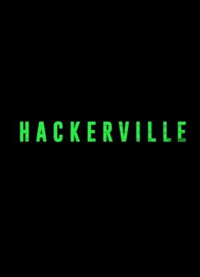 Hackerville (2018) Постер