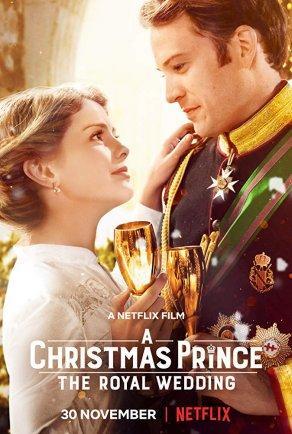 Рождественский принц: Королевская свадьба (2018) Постер