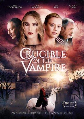 Crucible of the Vampire (2019) Постер