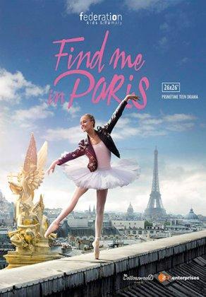 Найди меня в Париже (2018) Постер