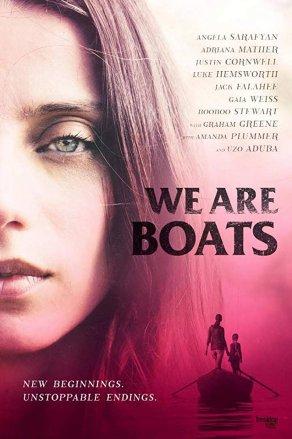 We Are Boats (2018) Постер