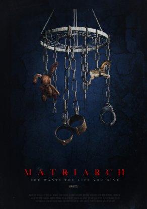 Матриарх (2018) Постер