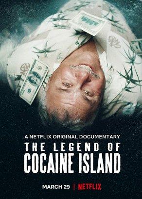 Легенда о кокаиновом острове (2018) Постер