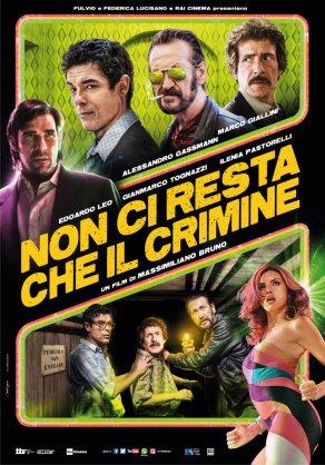 Non ci resta che il crimine (2019) Постер