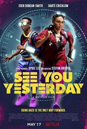 See You Yesterday (2019) Постер