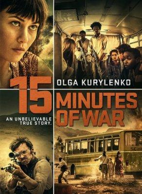 Пятнадцать минут войны (2019) Постер