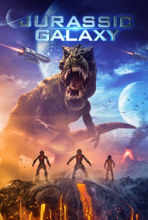 Jurassic Galaxy (2018) Постер