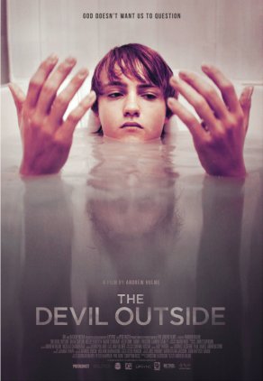 Дьявол снаружи (2018) Постер