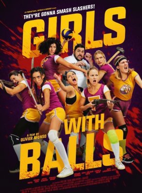 Girls with Balls (2018) Постер