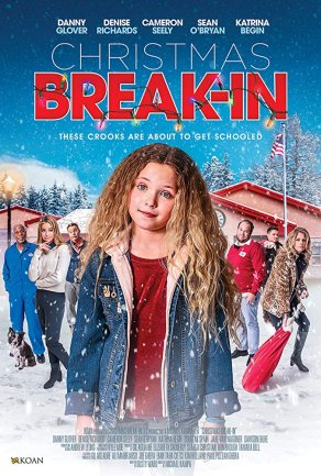Christmas Break-In (2018) Постер