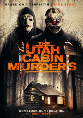 The Utah Cabin Murders (2019) Постер