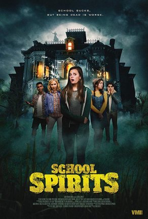School Spirits (2017) Постер