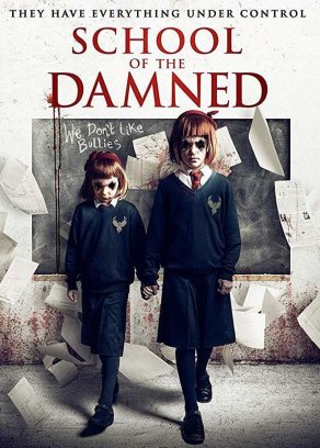School of the Damned (2019) Постер
