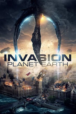 Invasion Planet Earth (2019) Постер