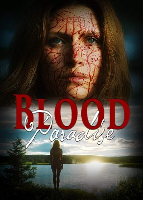 Blood Paradise (2018) Постер