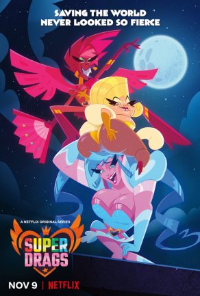 Super Drags (2018) Постер