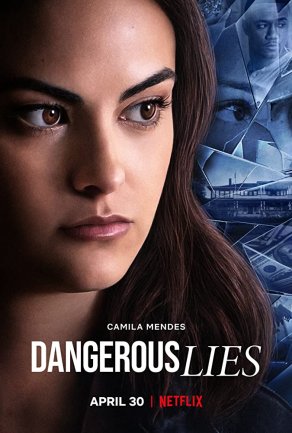 Dangerous Lies (2020) Постер