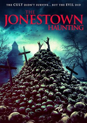 The Jonestown Haunting (2020) Постер